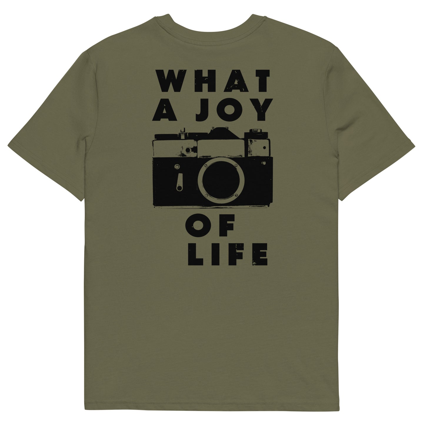 'WHAT A JOY OF LIFE' T-Shirt